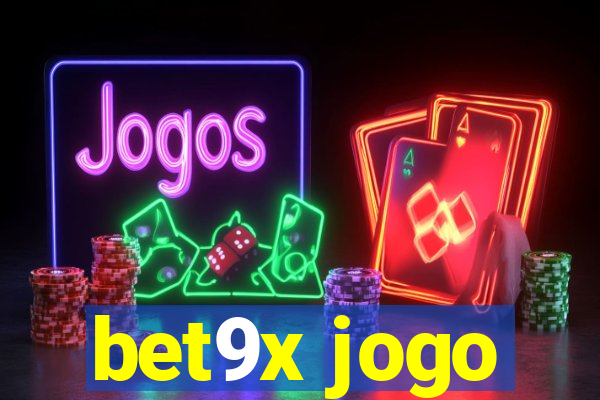 bet9x jogo